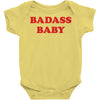 badass baby Baby Bodysuit