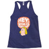 hey man Racerback Tank