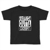 crossfit, straight outta Toddler T-shirt
