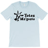 totes magoats T-Shirt