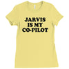 jarvis is my co pilot Ladies Fitted T-Shirt