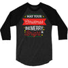 may your christmas be merry &amp; bright 3/4 Sleeve Shirt
