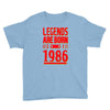 legends are born in 1986 hoodie Youth Tee