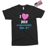 i love july especially the 4th Exclusive T-shirt
