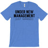 under new management just married T-Shirt