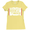 never judge a book by its movie Ladies Fitted T-Shirt