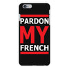 pardon my french iPhone 6/6s Plus Case