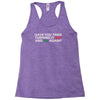 have you tried turning it off and on again Racerback Tank