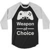 weapon of choice, gaming 3/4 Sleeve Shirt