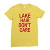 lake hair don't care Ladies Fitted T-Shirt