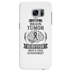 I am a Brain Tumor Survivor - What's Your Superpower? Samsung Galaxy S7 Edge