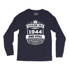 Made In 1944 And Still Awesome Long Sleeve Shirts