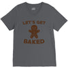 let's get baked V-Neck Tee