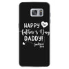 Happy First Father's Day Daddy Samsung Galaxy S7