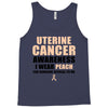 Uterine Cancer Awareness I Wear Peach For Some Special To Me Tank Top