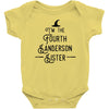 i'm the fourth sanderson sister Baby Bodysuit