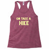 go take a hike Racerback Tank