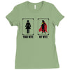 Your Wife < My Wife Ladies Fitted T-Shirt