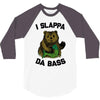 slappa da bass 3/4 Sleeve Shirt
