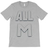 all m T-Shirt