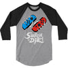 switch or die! 3/4 Sleeve Shirt