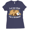 let me sleep Ladies Fitted T-Shirt