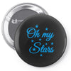 oh my stars adult Pin-back button