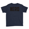 nerd (3) Youth Tee