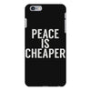 peace is cheaper awesome (2) iPhone 6 Plus/6s Plus Case