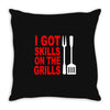 got skills on the grills apron Throw Pillow