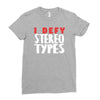 i defy stereotypes Ladies Fitted T-Shirt