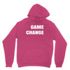 game change Unisex Hoodie