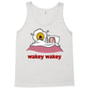 wakey wakey Tank Top