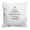 poodle lover Throw Pillow
