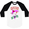 Sister Shark -Shark Do Do Do 3/4 Sleeve Shirt