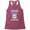 i stand with officer Racerback Tank