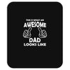 Awesome Dad Looks Like Mousepad