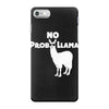no prob llama funny llama iPhone 7 Case