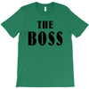 The Boss - The Real Boss T-Shirt