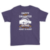 daddy and daughter  always heart to heart Youth Tee
