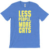 less people, more cats T-Shirt