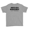 under new management just married Youth Tee
