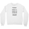 number one dad funny t shirt binary nerd geek tee s 3xl Crewneck Sweatshirt