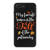 my favorite season is the fall of the patriarchy iPhone 7 Plus Case