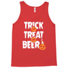 trick or treat or beer Tank Top