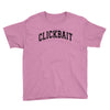 DAVID DOBRIK CLICKBAIT Youth Tee