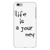 life is a journey iPhone 6/6s Plus Case