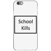school kills iPhone 6/6s Case