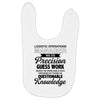 logistic operator manager we do precision guess work based on unreliab Baby Bibs