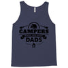 Campers Make the Best Dads Tank Top